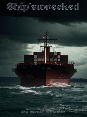 cover image of Shipswrecked